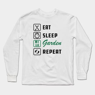 Gardener - Eat Sleep Garden Repeat Long Sleeve T-Shirt